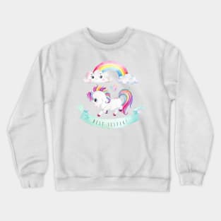 Best sister! Crewneck Sweatshirt